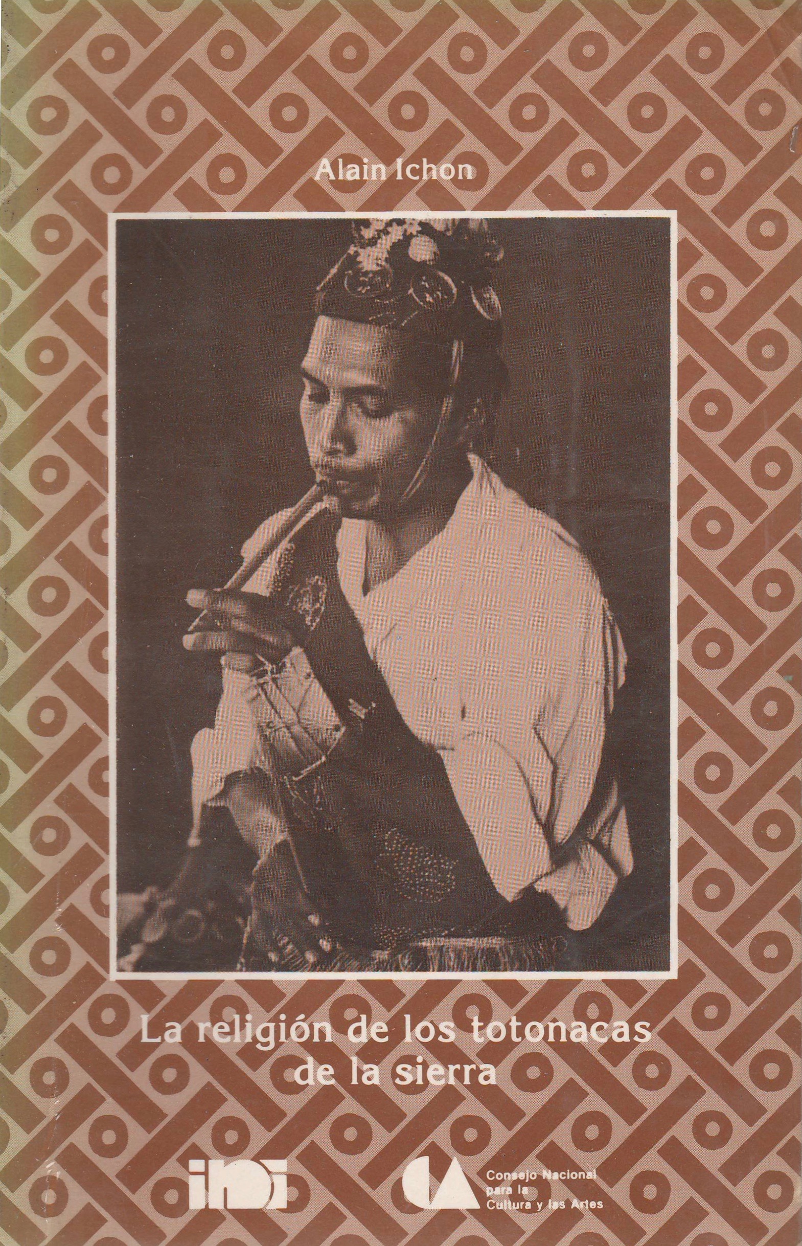 La religión de los totonacas de la sierra (Paperback)
