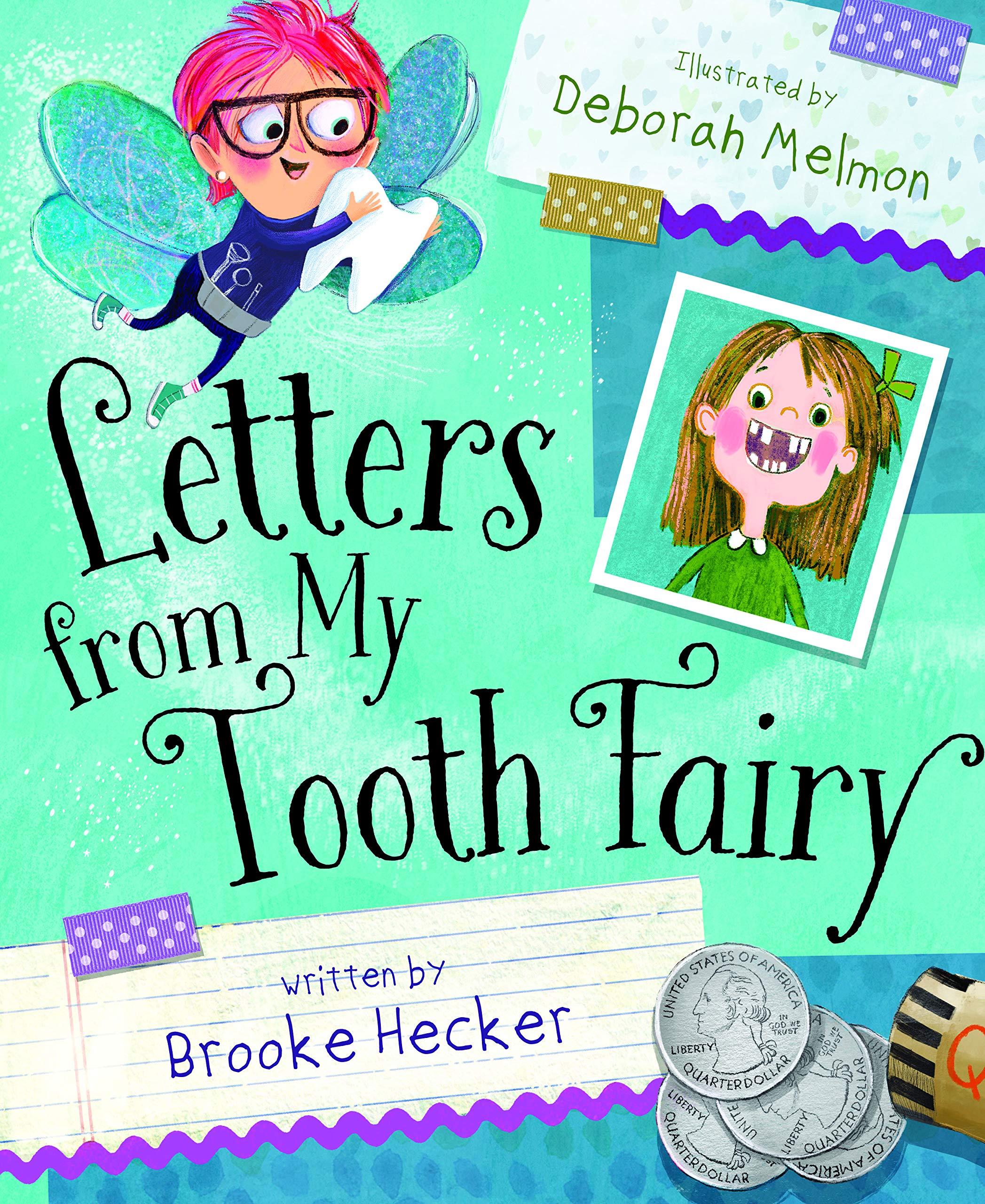 Letters From My Tooth Fairy (Hardcover)