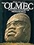 The Olmec: Mother Culture o...