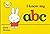 I Know My ABC (Miffy's "I Know It" Series)