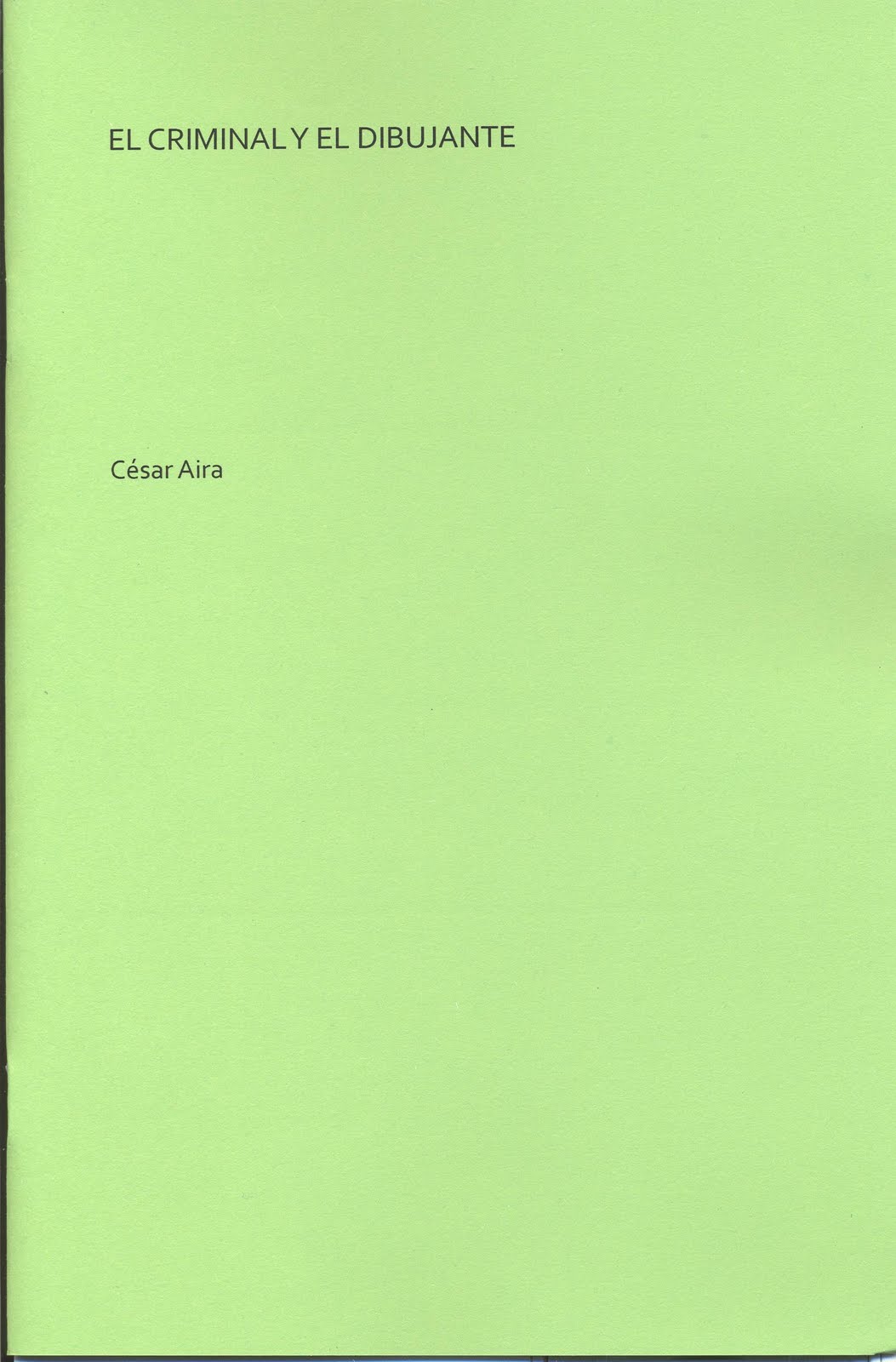 El criminal y el dibujante (Unknown Binding)