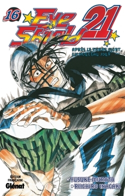 Eyeshield 21 Vol 16 Dawn Of The Time Out By Riichiro Inagaki Eyeshield 21 Vol 16 Dawn Of The Time Out By Riichiro Inagaki