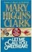 Let Me Call You Sweetheart by Mary Higgins Clark
