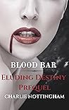 Blood Bar by Charlie Nottingham