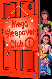 Mega Sleepover Club 1 (The Sleepover Club)