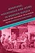 Marriage, Household and Home in Modern Russia by Barbara Alpern Engel