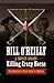 Killing Crazy Horse The Merciless Indian Wars in America (Thorndike Press Large Print Core Series) by Bill O'Reilly
