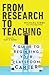 From Research to Teaching: ...