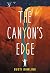 The Canyon's Edge (Thorndike Press Large Print Literacy Bridge Series)