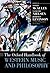 The Oxford Handbook of Western Music and Philosophy by Tomás McAuley