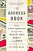 The Address Book: What Street Addresses Reveal About Identity, Race, Wealth, and Power