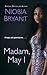 Madam, May I (Thorndike Press Large Print Black Voices)