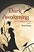 Dark Awakening: The Foresig...