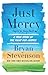 Just Mercy (Adapted for Young Adults) by Bryan Stevenson