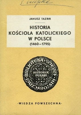 Historia Kościoła Katolickiego w Polsce (1460-1795)