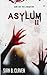 Asylum II