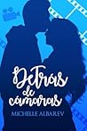 Detrás de cámaras by Michelle Albarev