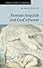 Human Anguish and God's Power (Current Issues in Theology, Series Number 16)