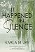It Happened in Silence