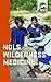 NOLS Wilderness Medicine