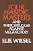 Four Hasidic Masters and their Struggle against Melancholy (Yusko Ward-Phillips Lectures in English Language and Literature)