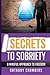 Secrets To Sobriety: A Mind...