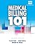Medical Billing 101 by Crystal Clack