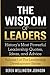 The Wisdom of Leaders: Hist...