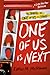 One of Us Is Next (Thorndike Press Large Print Literacy Bridge Series)