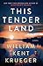 This Tender Land