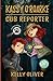 Kassy O'Roarke@@ Cub Reporter (Pet Detective Mysteries)