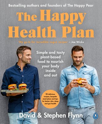 Free Download The Happy Health Plan: Plant-Powered Food to Supercharge Your Health and Wellbeing Full Audiobook