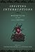 Inviting Interruptions: Won...