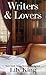 Writers & Lovers (Thorndike Press Large Print Core Series)