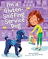 I'm a Gluten-Sniffing Service Dog by Michal  Babay