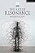 The Art of Resonance
