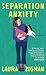 Separation Anxiety (Thorndike Press Large Print Basic Series)