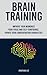 Brain Training: Improve You...