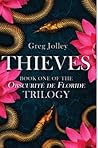 Thieves (Obscurité de Floride #1)