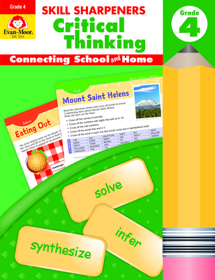 Evan-Moor Skill Sharpeners Critical Thinking, Grade 4 Workbook, Problem Solving Skills, Fun Activities, Higher-Order, Open-Ended Questions and Challenges, Science, Math, Social Studies, Language Arts