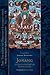 Jonang: The One Hundred and Eight Teaching Manuals: Essential Teachings of the Eight Practice Lineages of Tibet, Volume 18 (The Treasury of Precious Instructions)