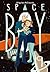 Space Boy Volume 9 (Space B...