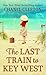 The Last Train to Key West (Thorndike Press Large Print Basic)