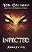 INFECTED Awakening