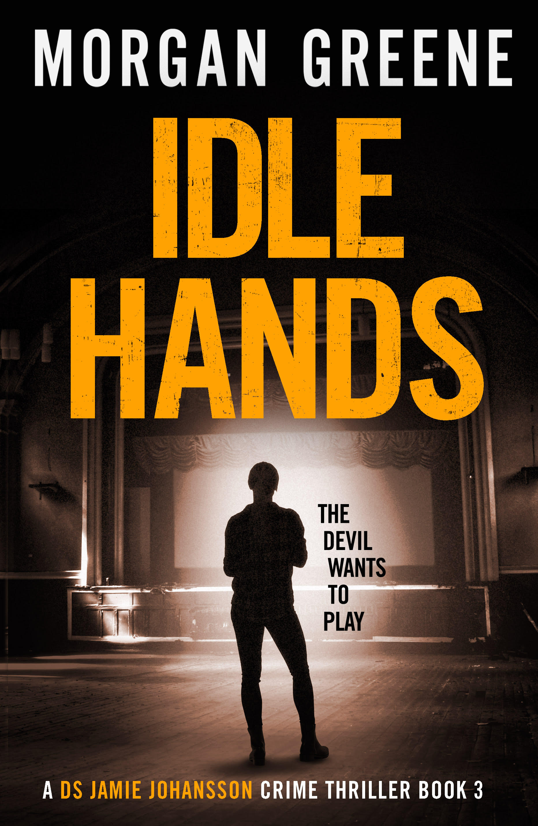 Idle Hands (DS Jamie Johansson, #3)