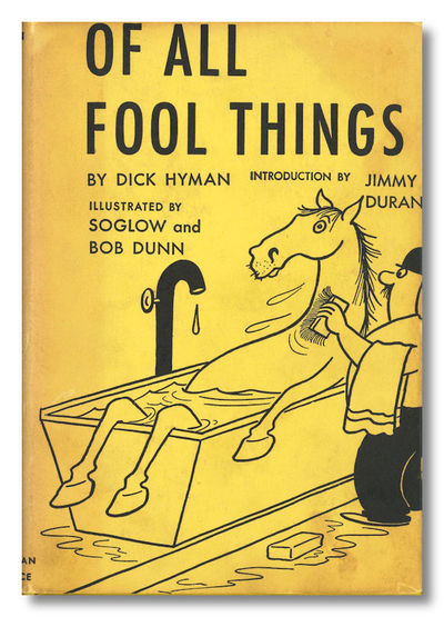 Of All Fool Things: A Book of Nonsensical Americana