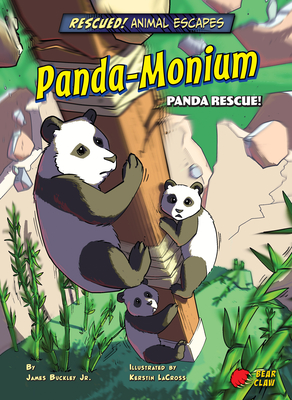 Panda-Monium (Rescued! Animal Escapes)