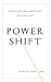 Power Shift: On the New Glo...
