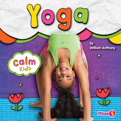 Yoga (Calm Kids)