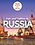 Life and Culture in Russia ...